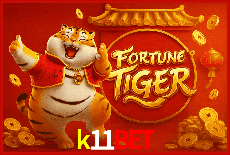 k11bet Fortune Tiger